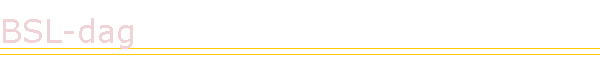 BSL-dag